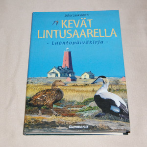 Juha Laaksonen Kevät lintusaarella